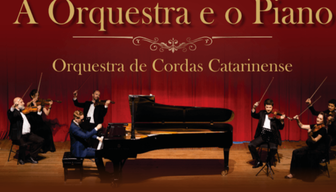 Orquestra de Cordas Catarinense - Concertp a Orquestra e o Piano - Joinville de agosto de 2026