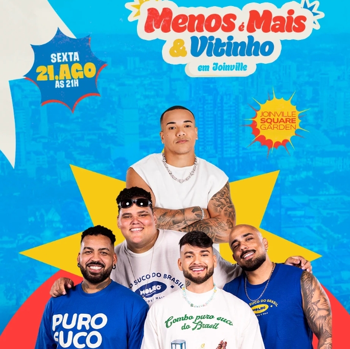 Menos é mais Vitinho em Joinville