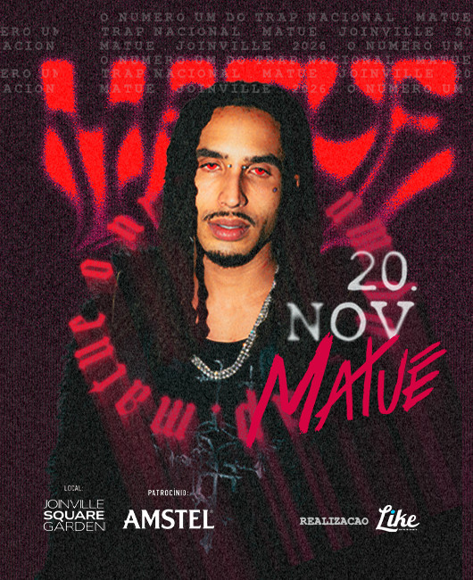 11 20 Matuê em Joinville
