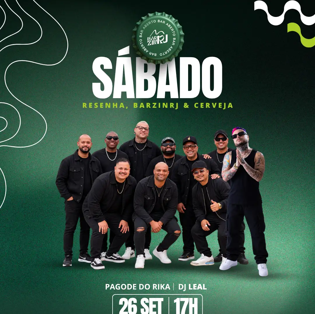 8 26092026 esenha, BarzinRj e Cerveja Pagode do Rika e DJ Leal