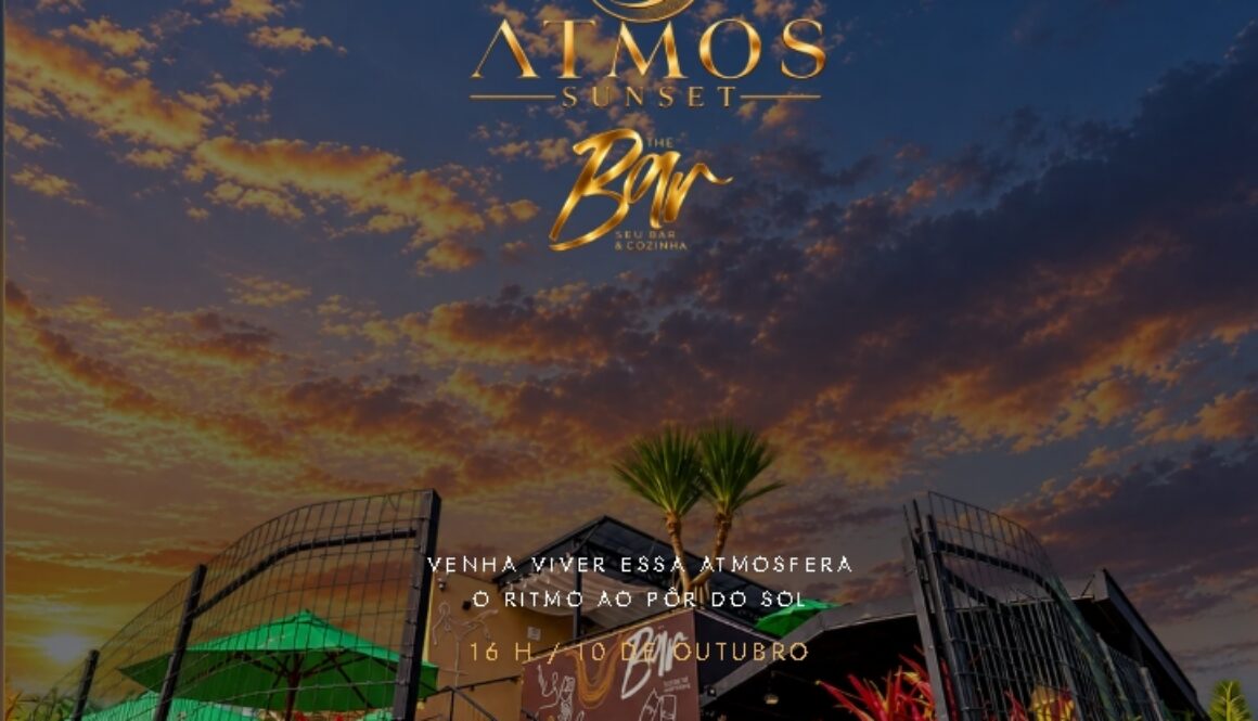 Atmos Sunset no The Bar Joinville