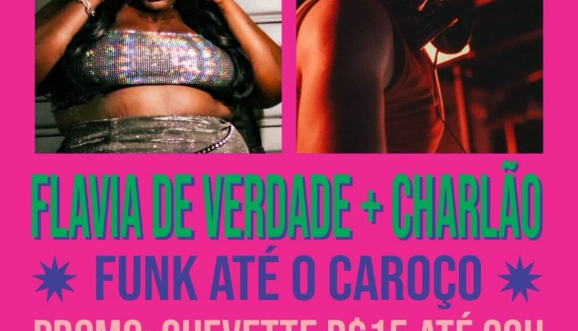 Flavia de Verdade mais Charlão Funk até o caroço no Rufino Joinville - Domingo 11102026