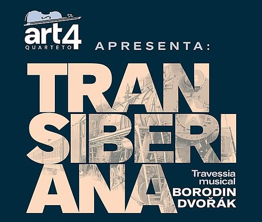 2 Quarteto Art4 - Concerto em Joinville Transiberiana 30102026